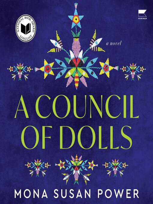 Title details for A Council of Dolls by Mona Susan Power - Available